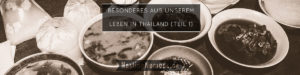 Verschiedene Speisen in Thailand