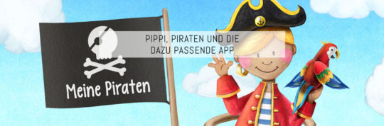 Pippi Langstrumpf, Piraten und eine dazu passende App!